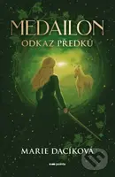 Medailon: Odkaz předků - Marie Dacíková - kniha z kategorie Společenská beletrie