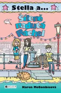 Šíleně nadutá Ráchel (poškozená) - Karen McCombieová