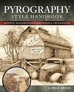 Pyrography Style Handbook - Irish S. Lora