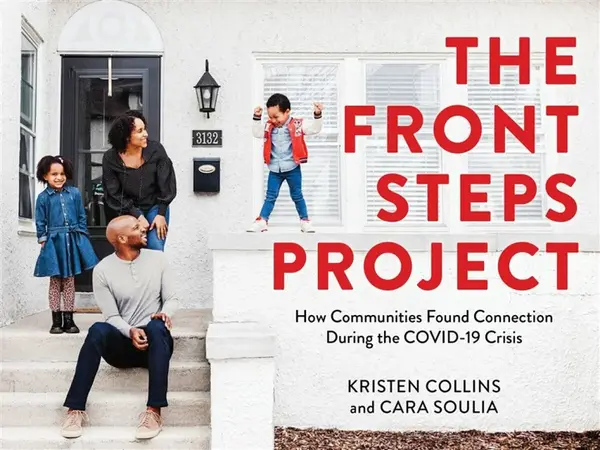 The Front Steps Project - Cara Soulia, Kristen Collins