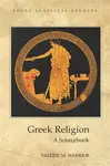 Greek Religion - Valerie M. Warrior