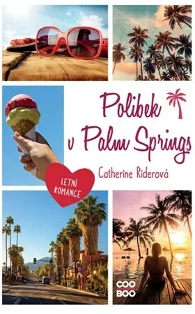 Polibek v Palm Springs (poškozená) - Catherine Riderová