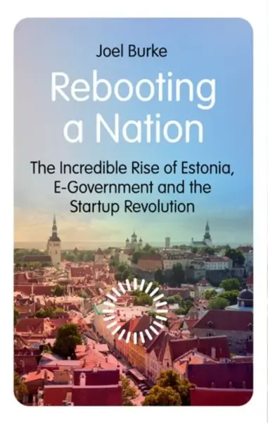 Rebooting a Nation - Joel Burke