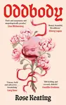 Oddbody - Rose Keating