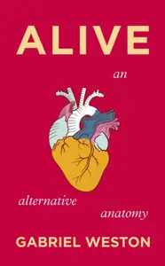 Alive - Gabriel Weston