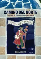 Camino del Norte (Defekt) - Ondřej Šebesta