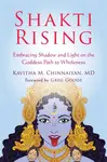 Shakti Rising - Kavitha Chinnaiyan