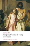 Antigone; Oedipus the King; Electra - Sofoklés
