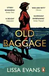 Old Baggage - Evans Lissa
