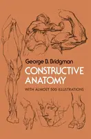 Constructive Anatomy - George B. Bridgman