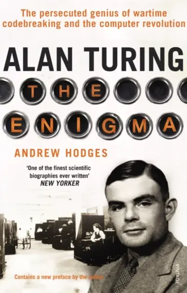 Alan Turing: The Enigma - Hodges Andrew
