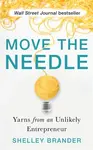 Move the Needle - Shelley Brander