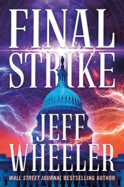 Final Strike - Jeff Wheeler