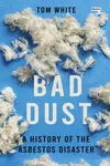Bad Dust - Tom White