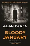 Bloody January - Alan Parks
