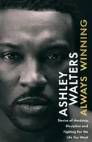 Always Winning - Ashley Walters, Chris Isaie