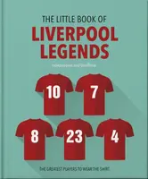 The Little Book of Liverpool Legends - OH