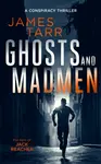 Ghosts and Madmen - James Tarr