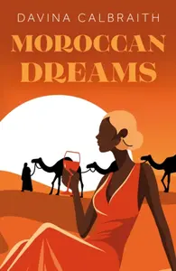 Moroccan Dreams - Davina Calbraith