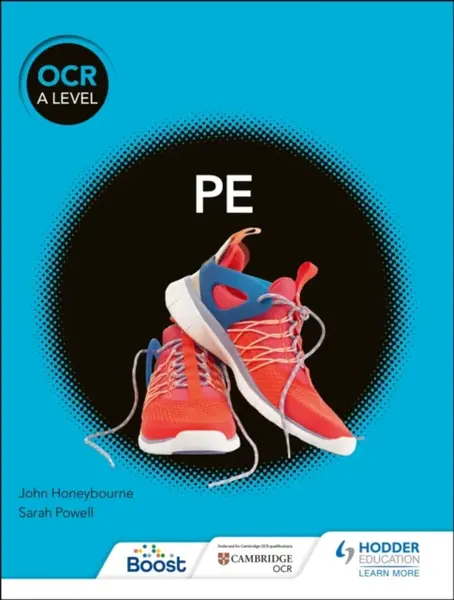 OCR A Level PE (Year 1 and Year 2) - John Honeybourne, Sarah Powell