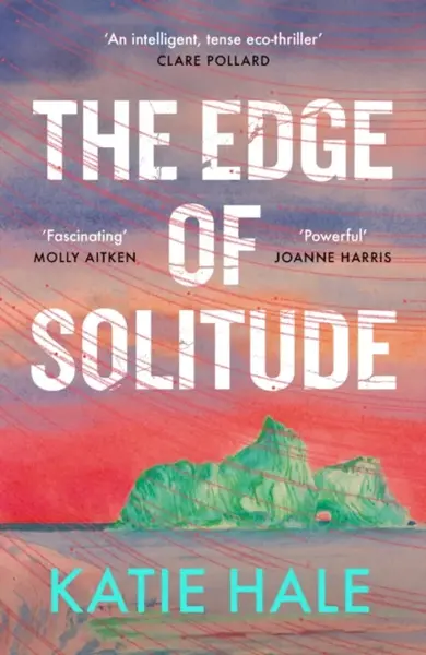 The Edge of Solitude - Katie Hale