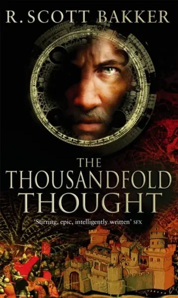 The Thousandfold Thought - R. Scott Bakker