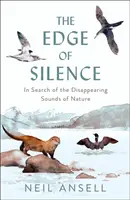 The Edge of Silence - Neil Ansell