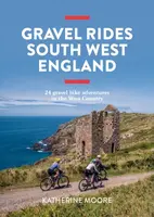 Gravel Rides South West England - Katherine Moore