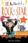 The Accidental Rock Star - Tom  McLaughlin