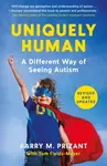 Uniquely Human - Tom Fields-Meyer, Dr. Barry M., Ph.D Prizant