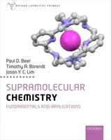 Supramolecular Chemistry - Jason , Singapore) Lim, Timothy  Barendt, Paul  Beer