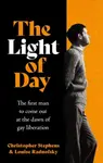 The Light of Day - Christopher Stephens, Louise Radnofsky