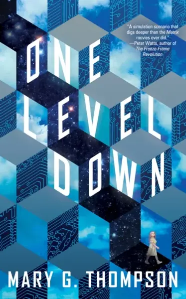 One Level Down - Mary G Thompson