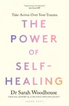 The Power of Self-Healing - Sarah Woodhouse