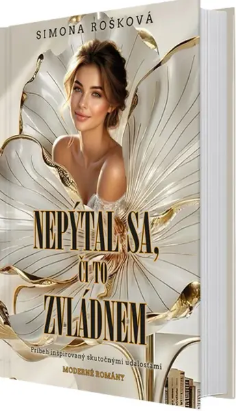 Nepýtal sa, či to zvládnem - Simona Rošková