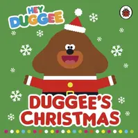 Hey Duggee: Duggee's Christmas - Hey Duggee