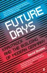 Future Days - David  Stubbs