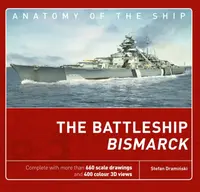 The Battleship Bismarck - Stefan Draminski
