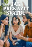 Jak překazit svatbu - Beth Reekles - e-kniha