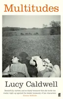 Multitudes - Lucy Caldwell