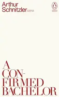 Confirmed Bachelor (poškozená) - Arthur Schnitzler