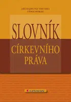 E-kniha: Slovník církevního práva od Tretera Jiří Rajmund