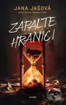 Zapalte hranici - Jana Jašová - kniha z kategorie Beletrie