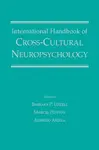 International Handbook of Cross-Cultural Neuropsychology