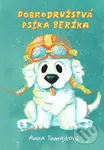 Dobrodružstvá psíka Beríka - Anna Tamajková - kniha z kategorie Beletrie pro děti