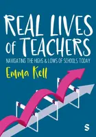 Real Lives of Teachers - Emma Kell