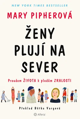 Kniha: Ženy plují na sever od Pipherová Mary