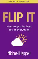 Flip It - Michael Heppell