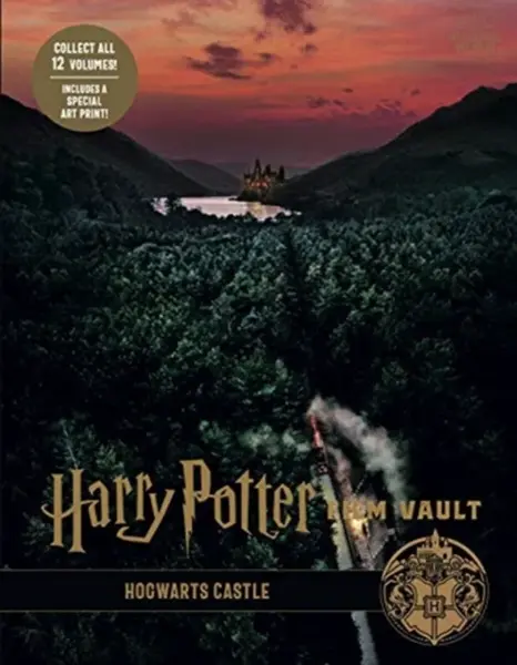 Harry Potter: The Film Vault - Volume 6: Hogwarts Castle - Jody Revensonová
