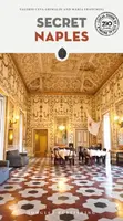 Secret Naples - Maria Franchini, Valerio Ceva Grimaldi